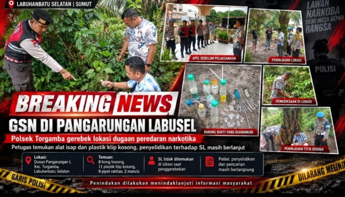 GSN di Pangarungan Labusel, Polisi Temukan Alat Isap dan Plastik Klip; SL Masih Dalam Penyelidikan